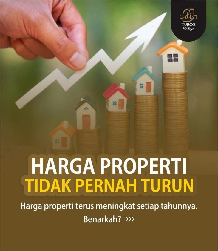 INVESTASI VILLA MENGUNTUNGKAN karena HARGA PROPERTI TIDAK PERNAH TURUN.